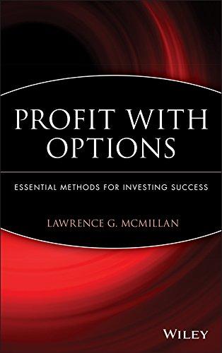 profit with options essential methods for investing success 1st edition lawrence g. mcmillan 0471225312,