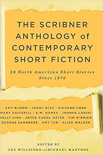 the scribner anthology of contemporary short fiction 50 north american stories since 1970  lex williford,