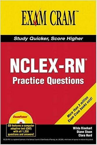 exam cram study quicker score higher nclex-rn exam practice questions 1st edition wilda rinehart, diann