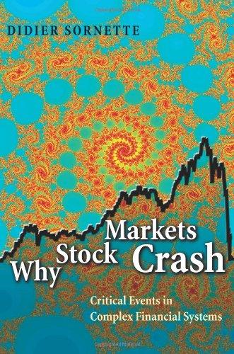 why stock markets crash critical events in complex financial systems 1st edition didier sornette 0691096309,
