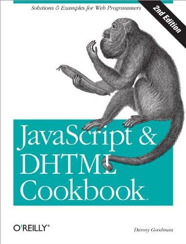 javascript and dhtml cookbook 2nd edition danny goodman 0596514085, 978-0596514082