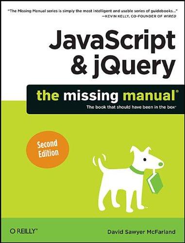 javascript and jquery the missing manual 2nd edition david sawyer mcfarland 1449399029, 978-1449399023