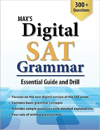 maxs digital sat grammar essential guide and drill 1st edition max kim b0c9s1wlm3, 979-8988652601