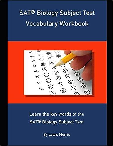 sat biology subject test vocabulary workbook learn the key words of the sat biology subject test 1st edition