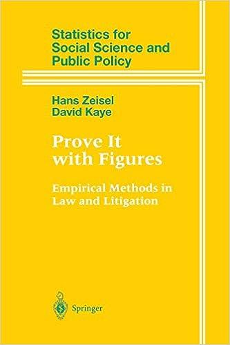 prove it with figures empirical methods in law and litigation statistics for social and behavioral sciences