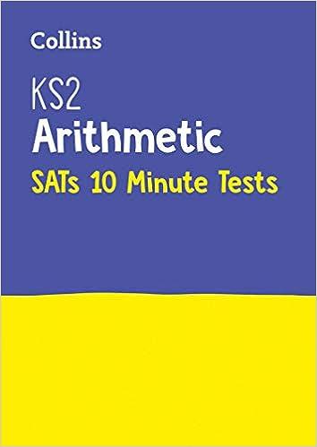 ks2 arithmetic sats 10 minute tests 1st edition letts ks2 0008335885, 978-0008335885