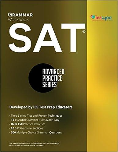 sat grammar workbook advanced practice series 1st edition arianna astuni 0991388313, 978-0991388318