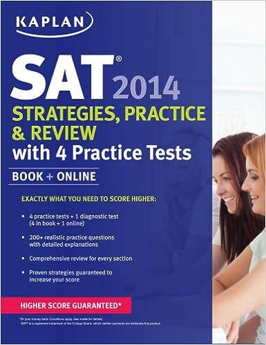 sat 2014 strategies practice and review with 4 practice tests 2014 edition kaplan 1618650564, 978-1618650566