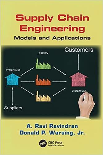 supply chain engineering 1st edition a. ravi ravindran, donald p. warsing jr. 978-1138077720
