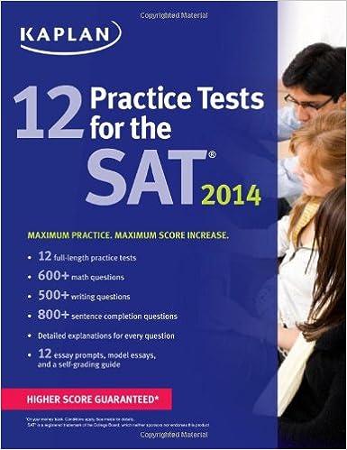 12 practice tests for the sat 2014 2014 edition kaplan 1618650602, 978-1618650603