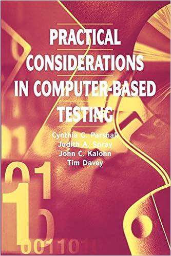 practical considerations in computer based testing 2nd edition cynthia g. parshall , judith a. spray , john