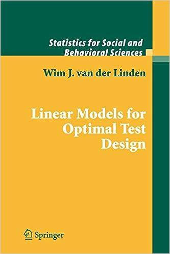 linear models for optimal test design statistics for social and behavioral sciences 1st edition wim j. van
