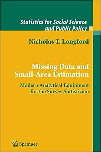 missing data and small area estimation modern analytical equipment for the survey statistician statistics for