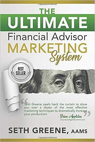 the ultimate financial advisor marketing system 1st edition seth greene 170644057x, 978-1706440574