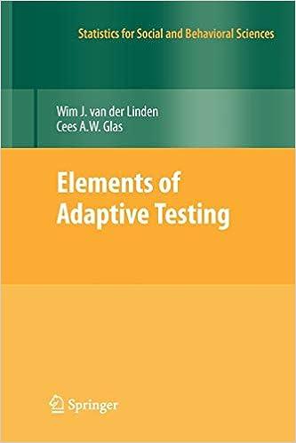 elements of adaptive testing statistics for social and behavioral sciences 1st edition wim j. van der linden,