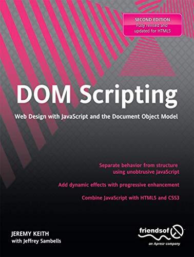 dom scripting web design with javascript and the document object model 2nd edition jeremy keith, jeffrey