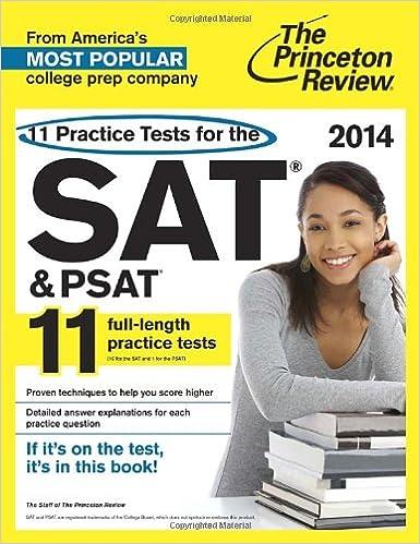 11 practice tests for the sat and psat 2014 2014 edition princeton review 0307946169, 978-0307946164