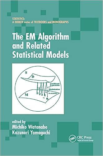 the em algorithm and related statistical models 1st edition michiko watanabe, kazunori yamaguchi 0367394936,