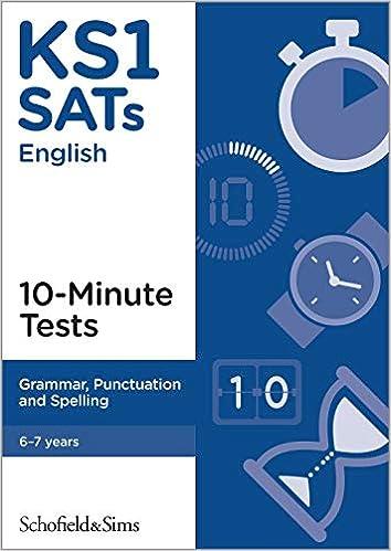 ks1 sats english grammar punctuation and spelling 10 minute tests 1st edition schofield & sims, carol