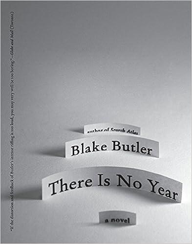 there is no year a novel  blake butler 978-0061997426