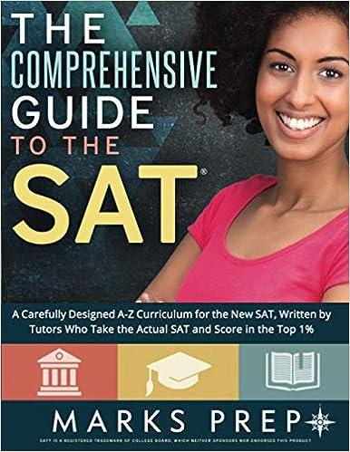the comprehensive guide to the sat 1st edition marks prep 1985261057, 978-1985261051
