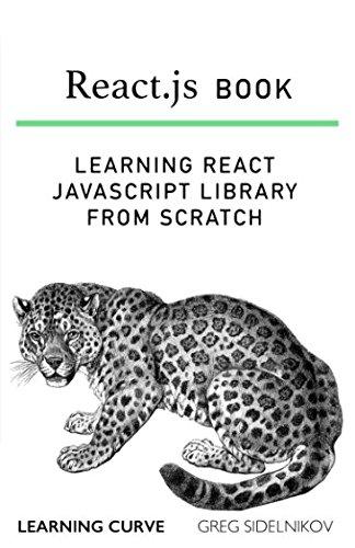 react js book learning react javascript library from scratch 1st edition greg sidelnikov 1521546185,