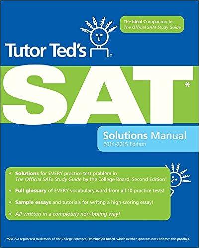 tutor teds sat solutions manual 2014-2015 2015 edition ted dorsey 1450516505, 978-1450516501