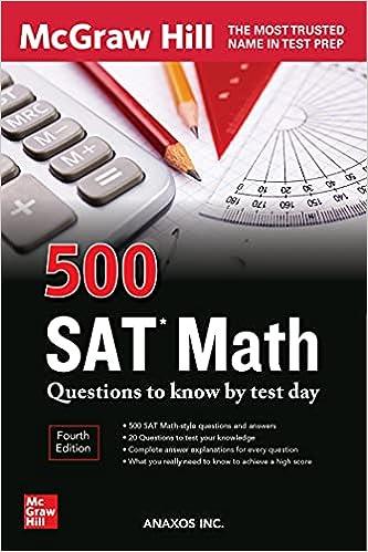 500 sat math questions to know by test day 4th edition anaxos inc 978-1264277803