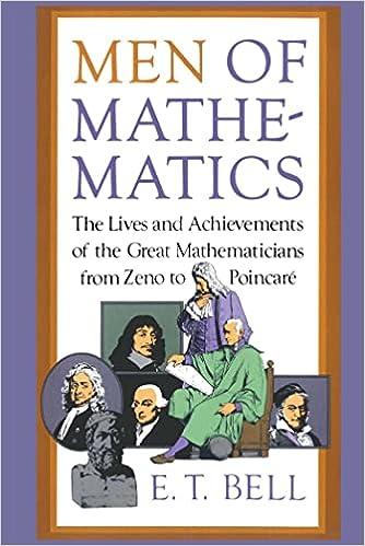 men of mathematics 1st edition e.t. bell 9780671628185, 978-0671628185