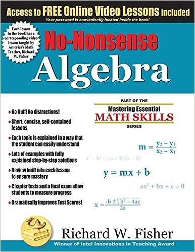 no nonsense algebra part of the mastering essential math skills series 1st edition richard w. fisher