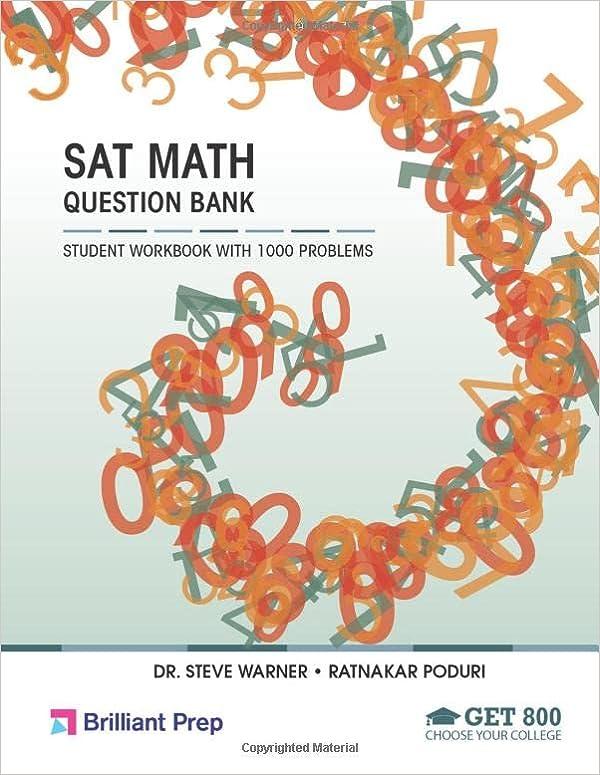 sat math question bank: student workbook with 1000 problems 1st edition steve warner, ratnakar poduri