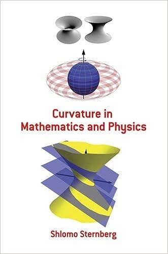 curvature in mathematics and physics 1st edition shlomo sternberg 0486478556, 978-0486478555