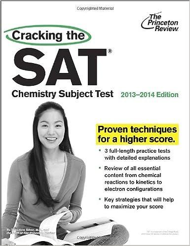 cracking the sat chemistry subject test 2013-2014 2014 edition princeton review 0307945561, 978-0307945563