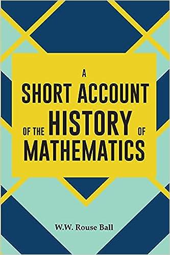 a short account of the history of mathematics 1st edition w.w. rouse ball 9388694678, 978-9388694674