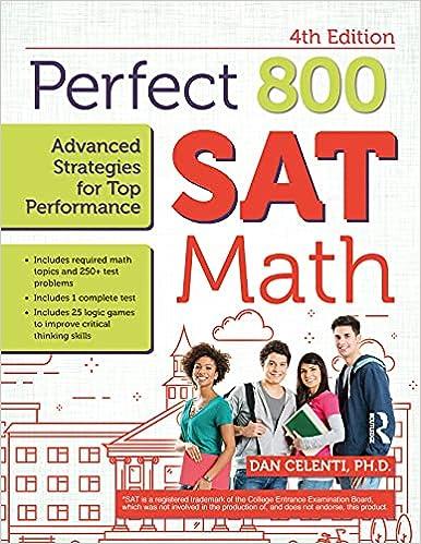 perfect 800 sat math advanced strategies for top performance 4th edition dan celenti 1646321049,