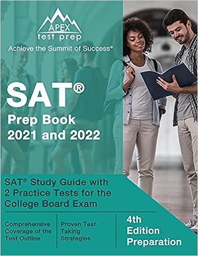 sat prep book 2021 and 2022 sat study guide with 2 practice tests for the college board exam 4th edition