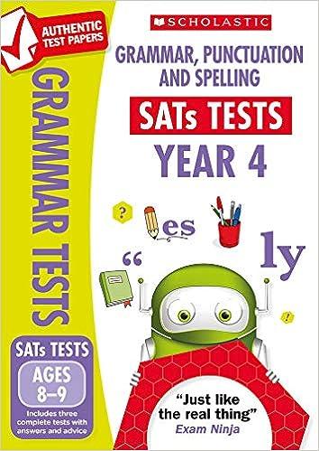 grammar punctuation and spelling test sats year 4 1st edition catherine casey 1407182951, 978-1407182957