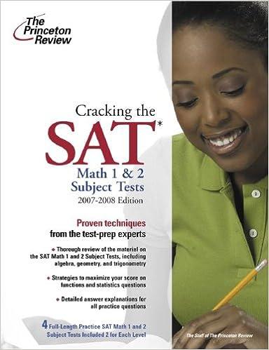 cracking the sat math 1 and 2 subject tests 2007-2008 2008 edition princeton review 037576593x, 978-0375765933
