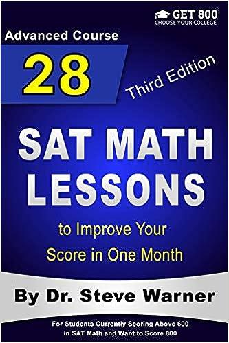 28 sat math lessons to improve your score in one month 3rd edition steve warner 1546513361, 978-1546513360
