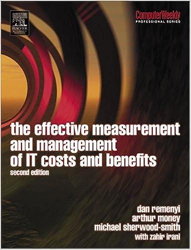 the effective measurement and management of it costs and benefits 2nd edition dan remenyi, arthur h. money,
