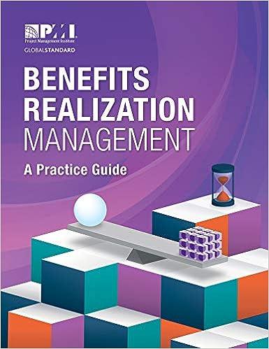 benefits realization management 1st edition project management institute 978-1628254808