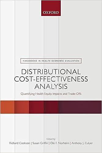 distributional cost effectiveness analysis quantifying health equity impacts and trade offs 1st edition