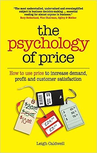 the psychology of price how to use price to increase demand profit and customer satisfaction 1st edition