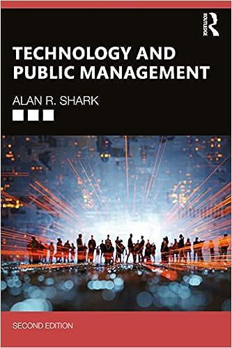 technology and public management 2nd edition alan r. shark 1032341122, 978-1032341125