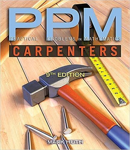 practical problems in mathematics for carpenters 9th edition mark huth 1111313423, 978-1111313425
