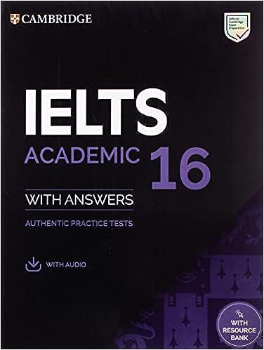 ielts academic 16 with answers 1st edition cambridge university press 1108933858, 978-1108933858