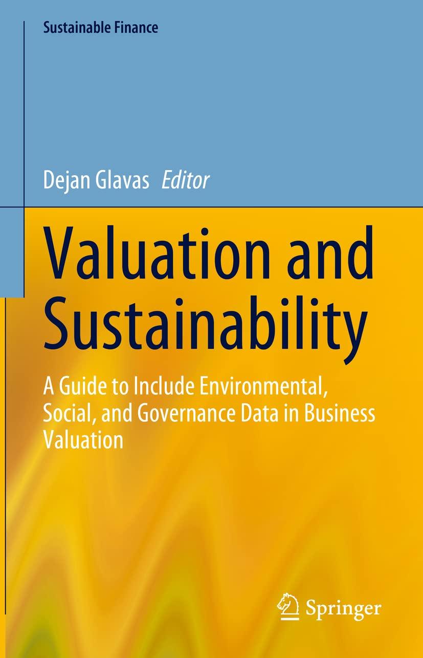 valuation and sustainability a guide to include environmental social and governance data in business