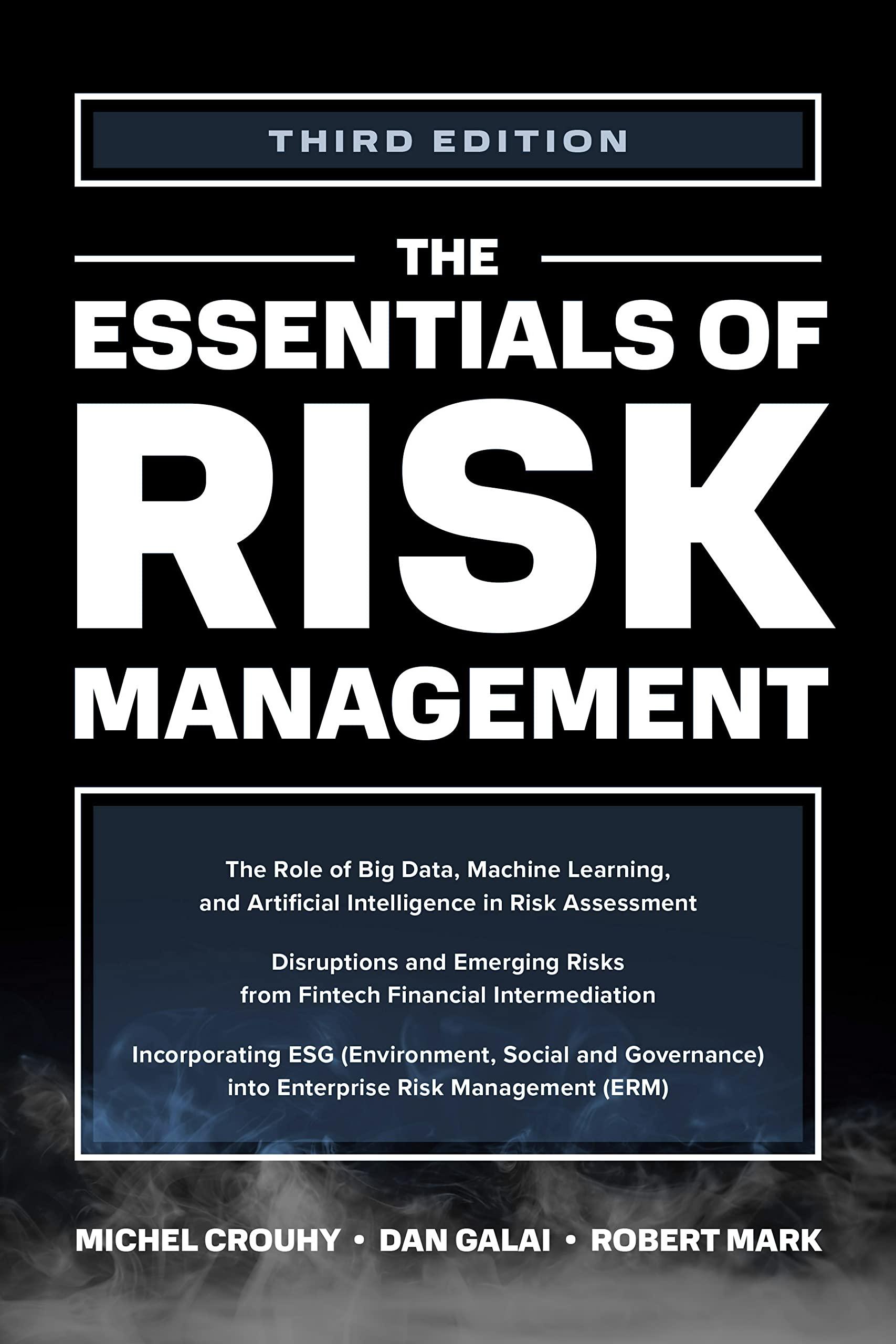 the essentials of risk management 3rd edition michel crouhy, dan galai, robert mark 1264258860, 978-1264258864