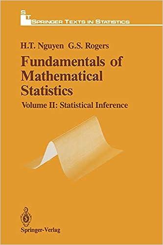 fundamentals of mathematical statistics volume ii statistical inference 1st edition hung t. nguyen, gerald s.