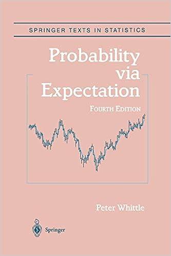probability via expectation 4th edition peter whittle 1461267951, 978-1461267959